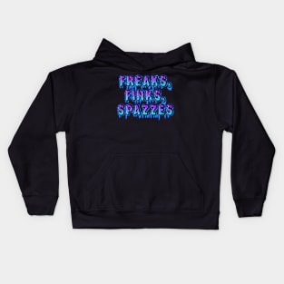 Freaks, Finks, Spazzes - Logo BLUE Kids Hoodie